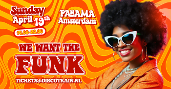 We Want The Funk - Sun-Day Dancing
