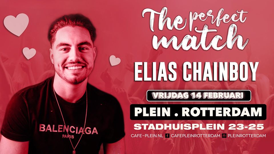 Elias Chainboy x The Perfect Match