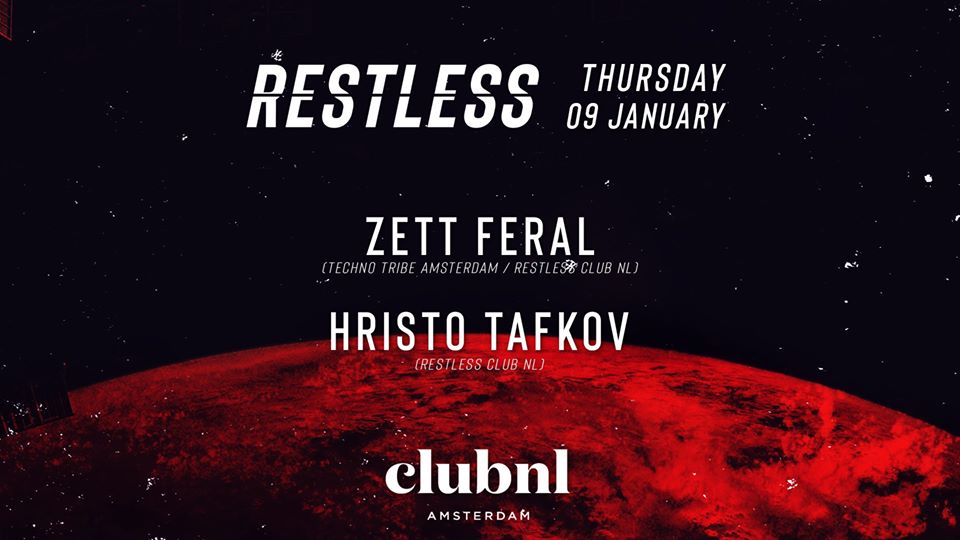 Restless 004 /w Zett Feral / Hristo Tafkov