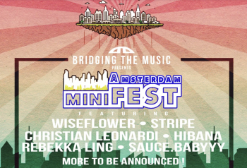 Bridging The Music Presents: Amsterdam miniFEST!