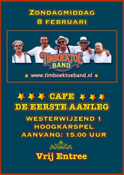 Timboektoeband LIVE in café de eerste aanleg