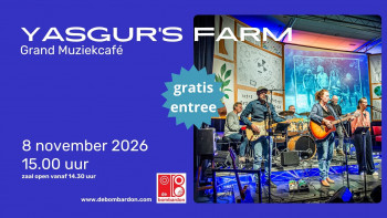 Grand Muziekcafé met Yasgur’s Farm - Heythuysen - Gratis toegang