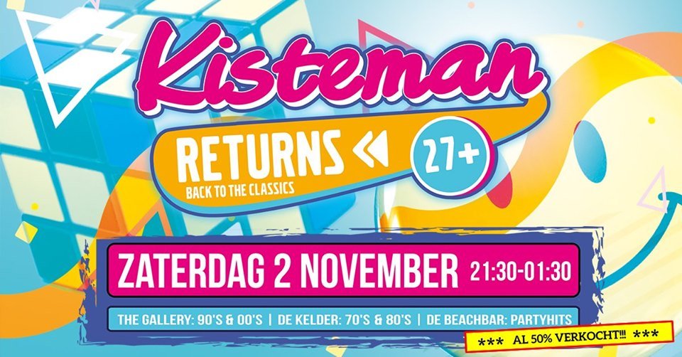 Kisteman Returns • Back To The Classics • 27+