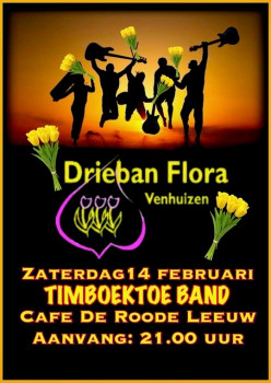 Timboektoeband LIVE op de Drieban flora 2026 te Venhuizen