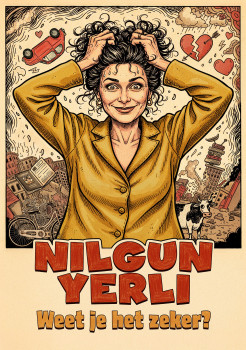 Nilgun Yerli | Weet je het zeker?