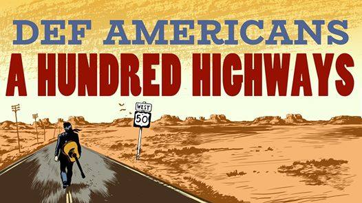 Def Americans - A Hundred Highways