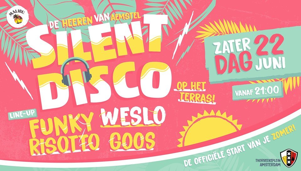 Silent Disco - Officiële start van je zomer!