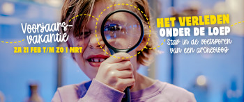 Voorjaarsvakantie Huis van Hilde | Het verleden onder de loep