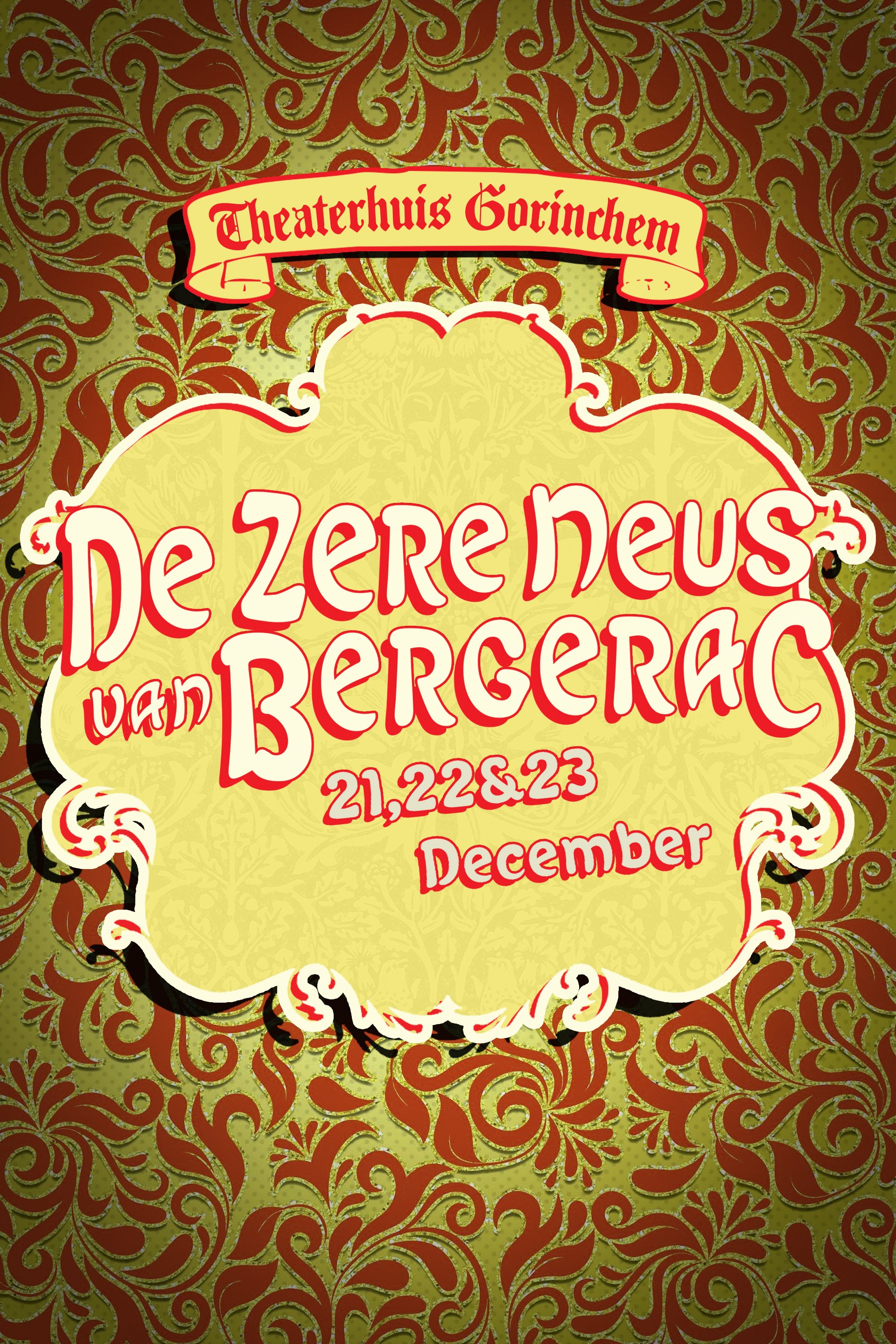 TheaterHuis Gorinchem - De zere Neus van Bergerac