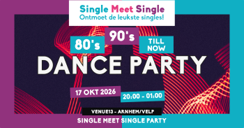 Single Meet Single Party Arnhem Velp - 80’s, 90’s, 00’s till now