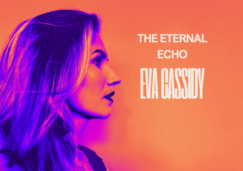 Eternal Echo: Eva Cassidy