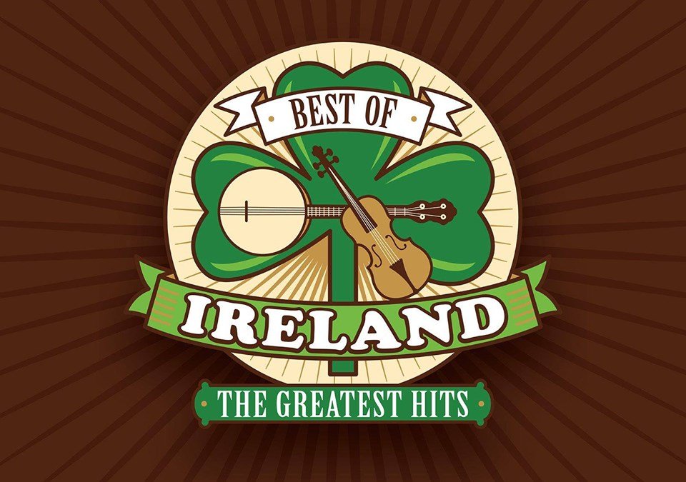 Best of Ireland - The Greatest Hits