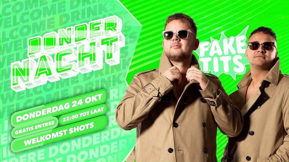 Dondernacht x Fake Tits