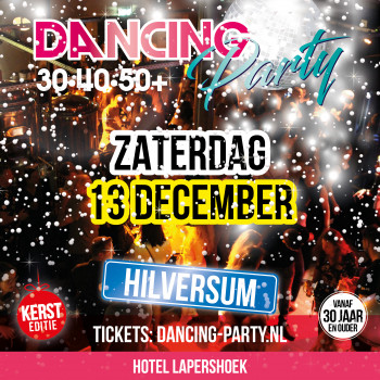 30•40•50 Dancing Party Hilversum - Kerst Editie -