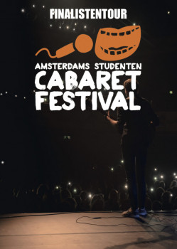 Finalistentournee Amsterdams Studenten Cabaret Festival