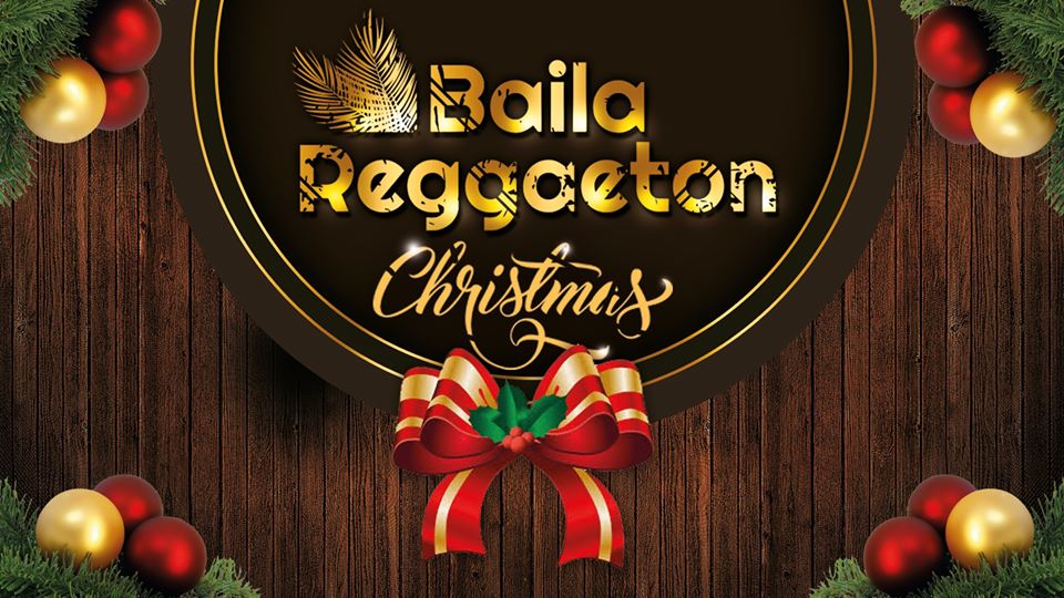 Baila Reggaeton Christmas Edition