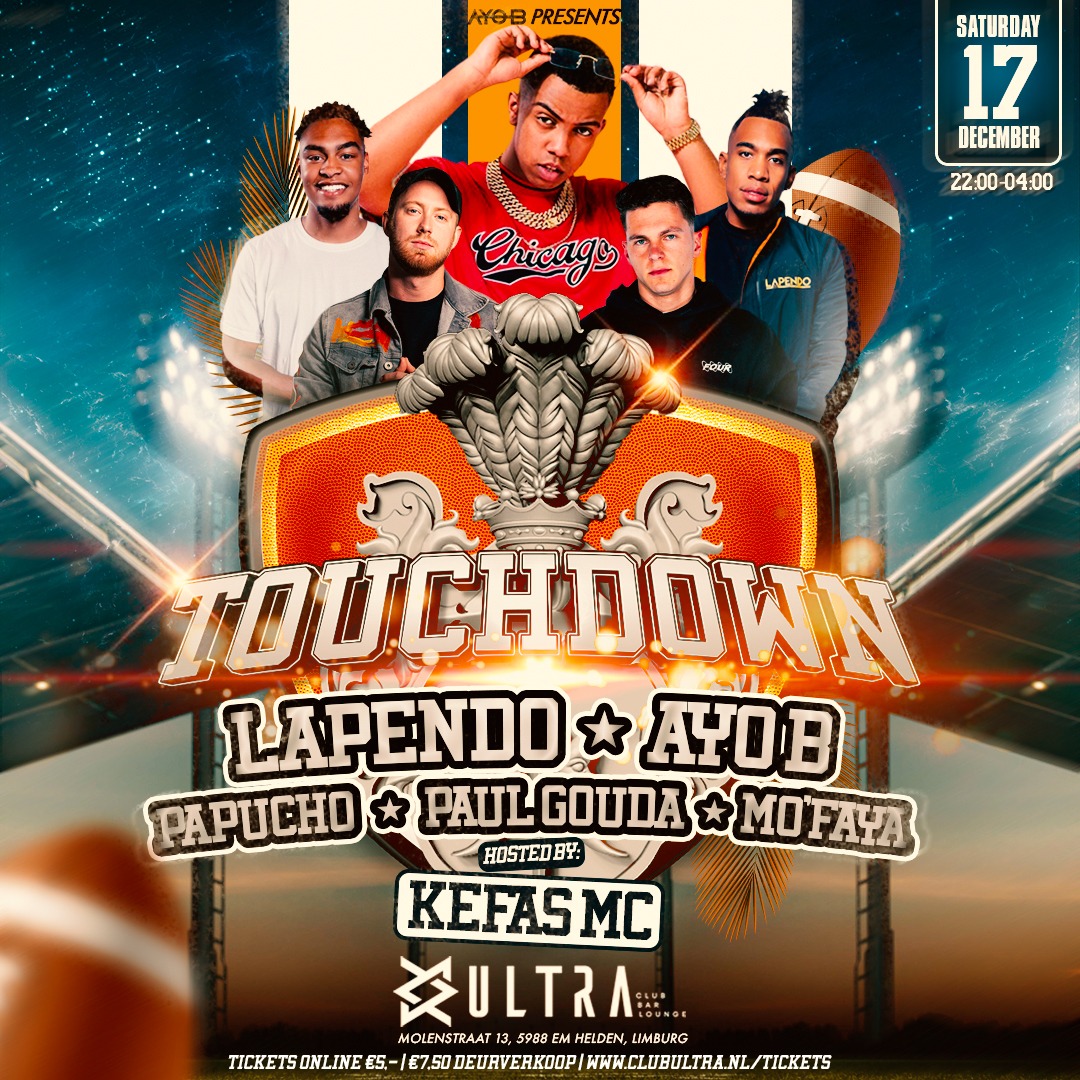 Touchdown | Lapendo, Ayo B & more...