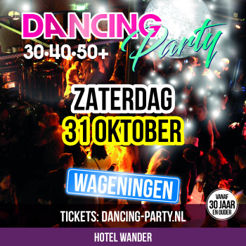 30•40•50+ Dancing Party Wageningen