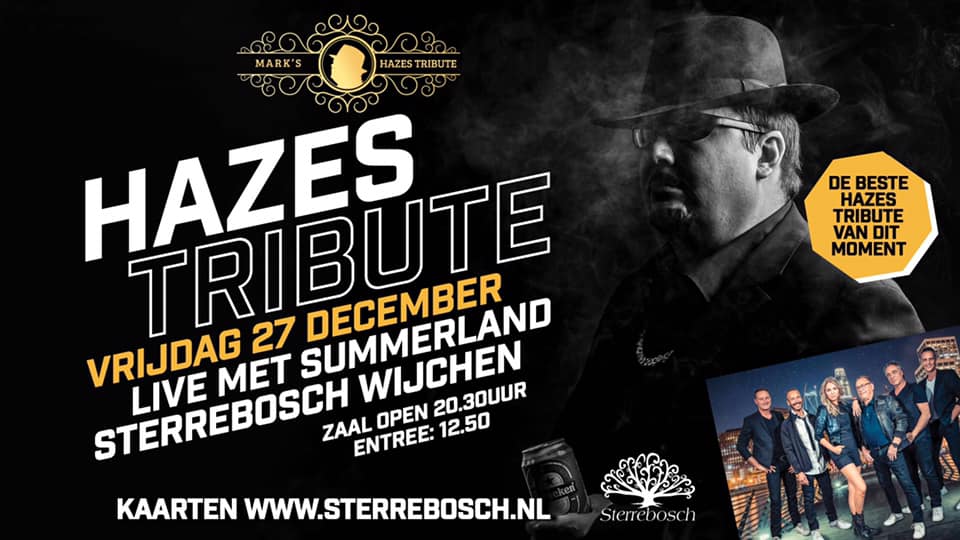 Hazes Tribute live: Summerland