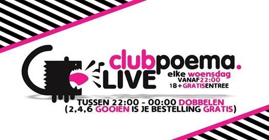 Club Poema LIVE! Elke Woensdag!