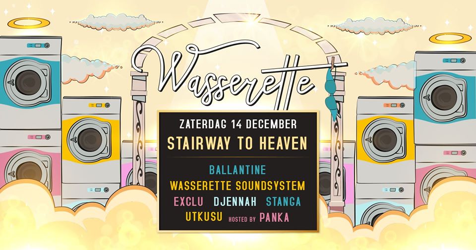 Wasserette | Utrecht Openingsparty Stairway to Heaven