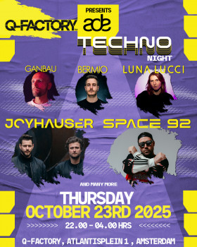 Q-Factory presents ADE Techno Night