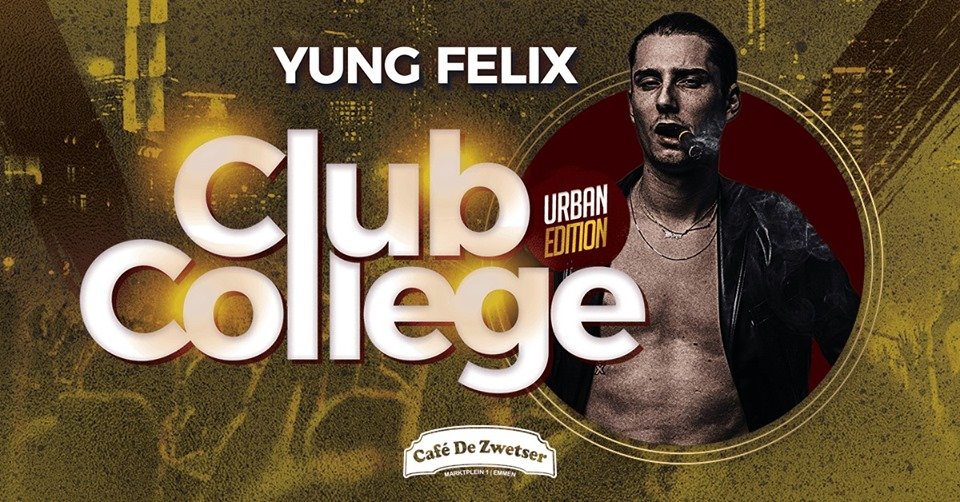 Club College✦Ft. Yung Felix
