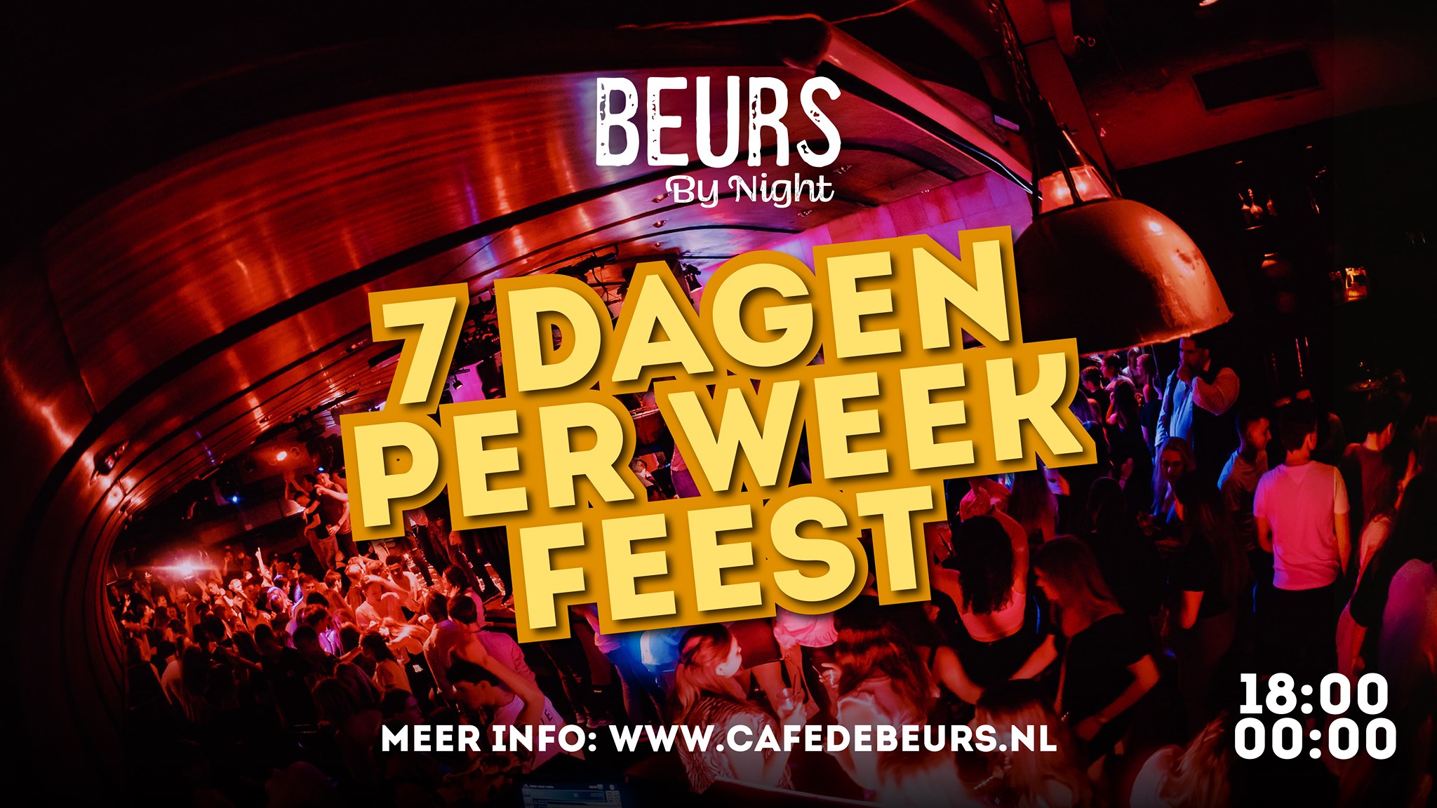 Beurs By Night - Every Sunday