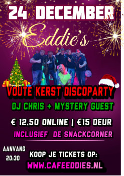 Eddie’s Voute Kerst Discoparty met DJ Chris en Mystery Guest