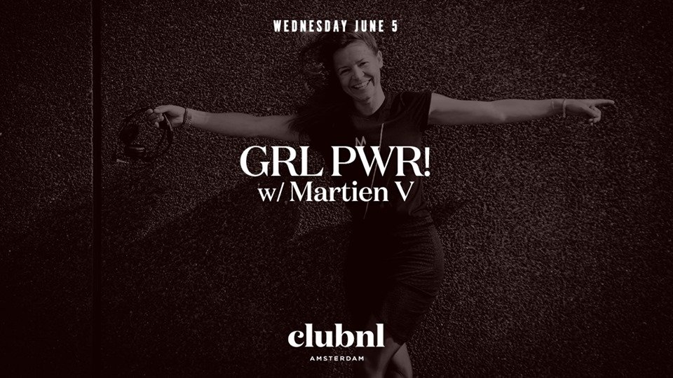 Grl Pwr w/ Martien V.