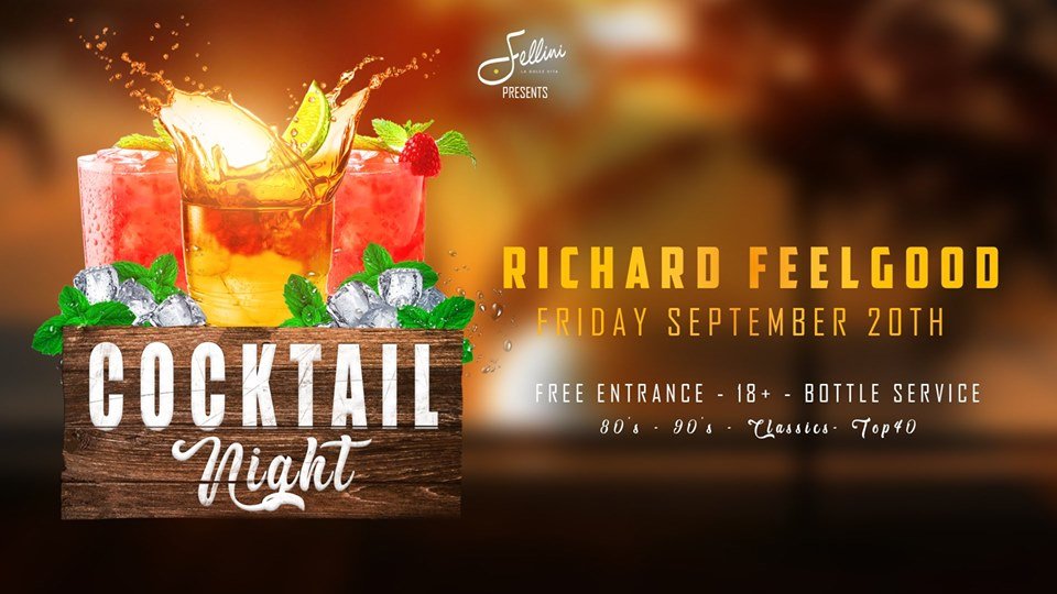 Cocktail Night w/ Richard Feelgood