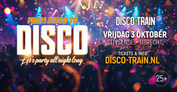 From Disco To Disco - Utrecht