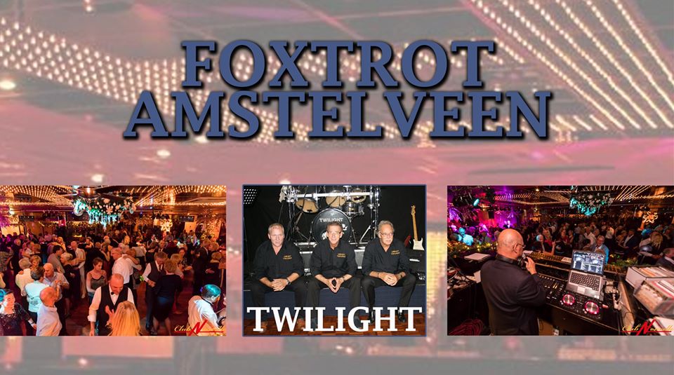 Foxtrot Amstelveen - Live 'Twilight'