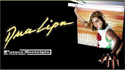 Dua Lipa: Future Nostalgia Tour