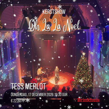 Kerstshow Oh La La Noel - Tess Merlot
