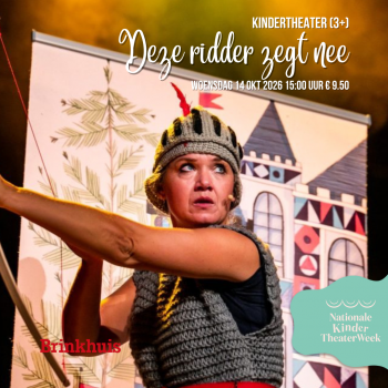 Kindertheater: Deze ridder zegt nee! (3+)