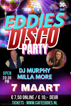 Eddie’s Disco Party met DJ Murphy en Milla More!!!