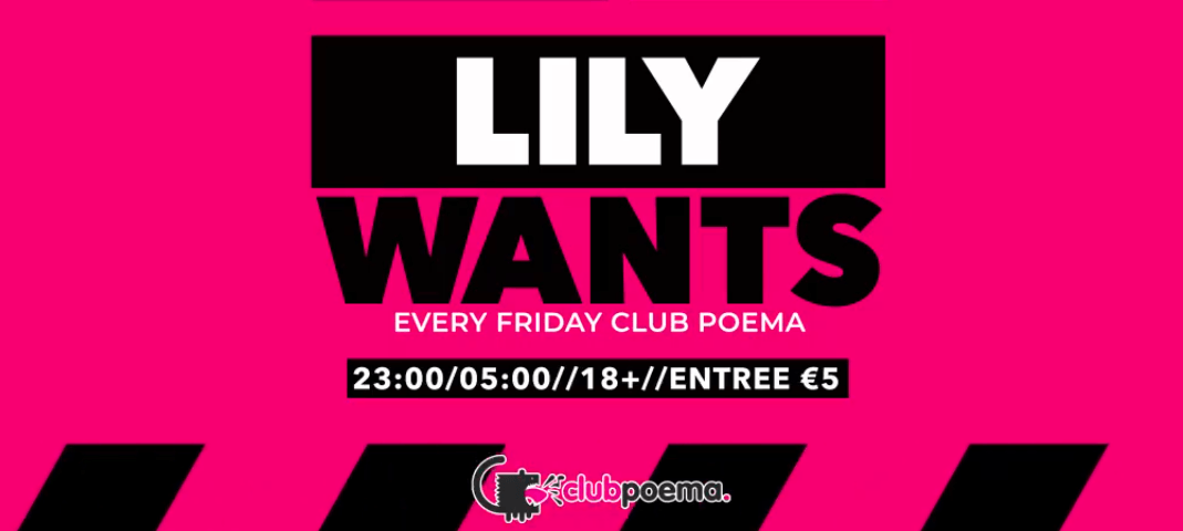 Lily Wants - Every Friday