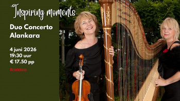 Duo Concerto Alankara (Viool-harp) - 'Inspiring moments'
