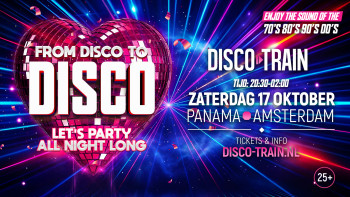 Disco-Train: From Disco To Disco | Amsterdam