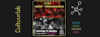 Cultuurlab Live- Rastaplas: EaZZuP + Consciousness