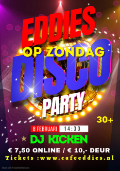 Eddie’s op Zondag Discoparty met DJ Kicken