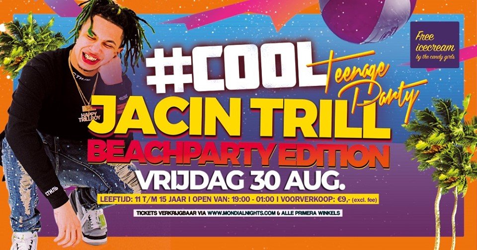 #COOL Teenageparty - Jacin Trill