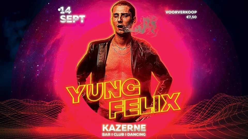 Kazerne Invites Yung Felix!