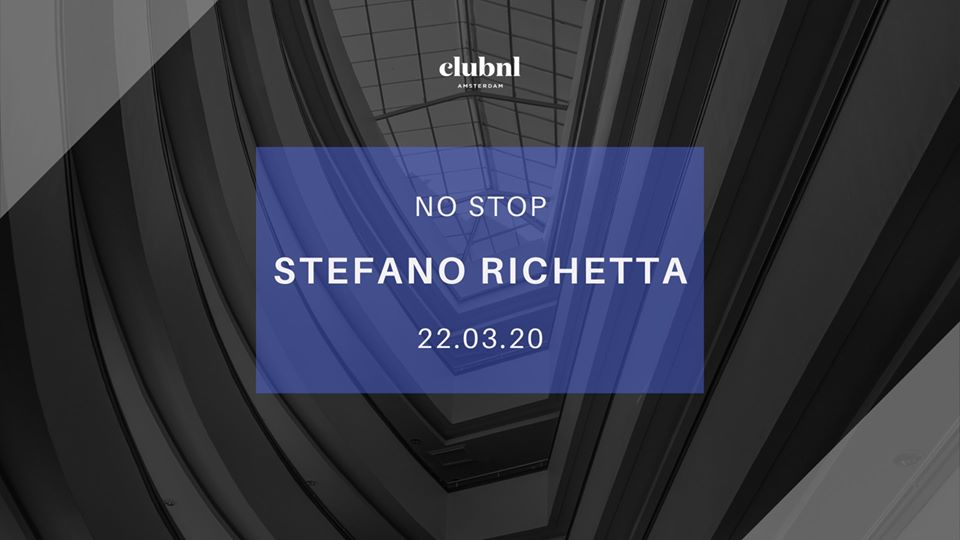 No Stop w/ Stefano Richetta All Night Long