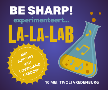 LA-LA-LAB: Be Sharp! experimenteert