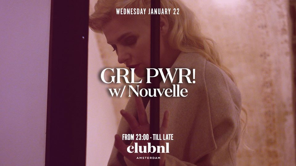 Grl Pwr! w/ Nouvelle