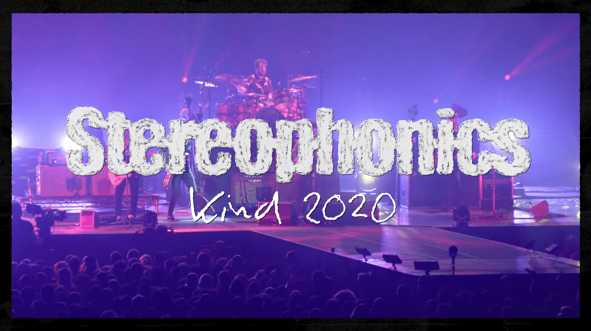 Stereophonics - Kind 2020