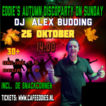 Eddie’s Autumn Discoparty met DJ Alex Budding on Sunday