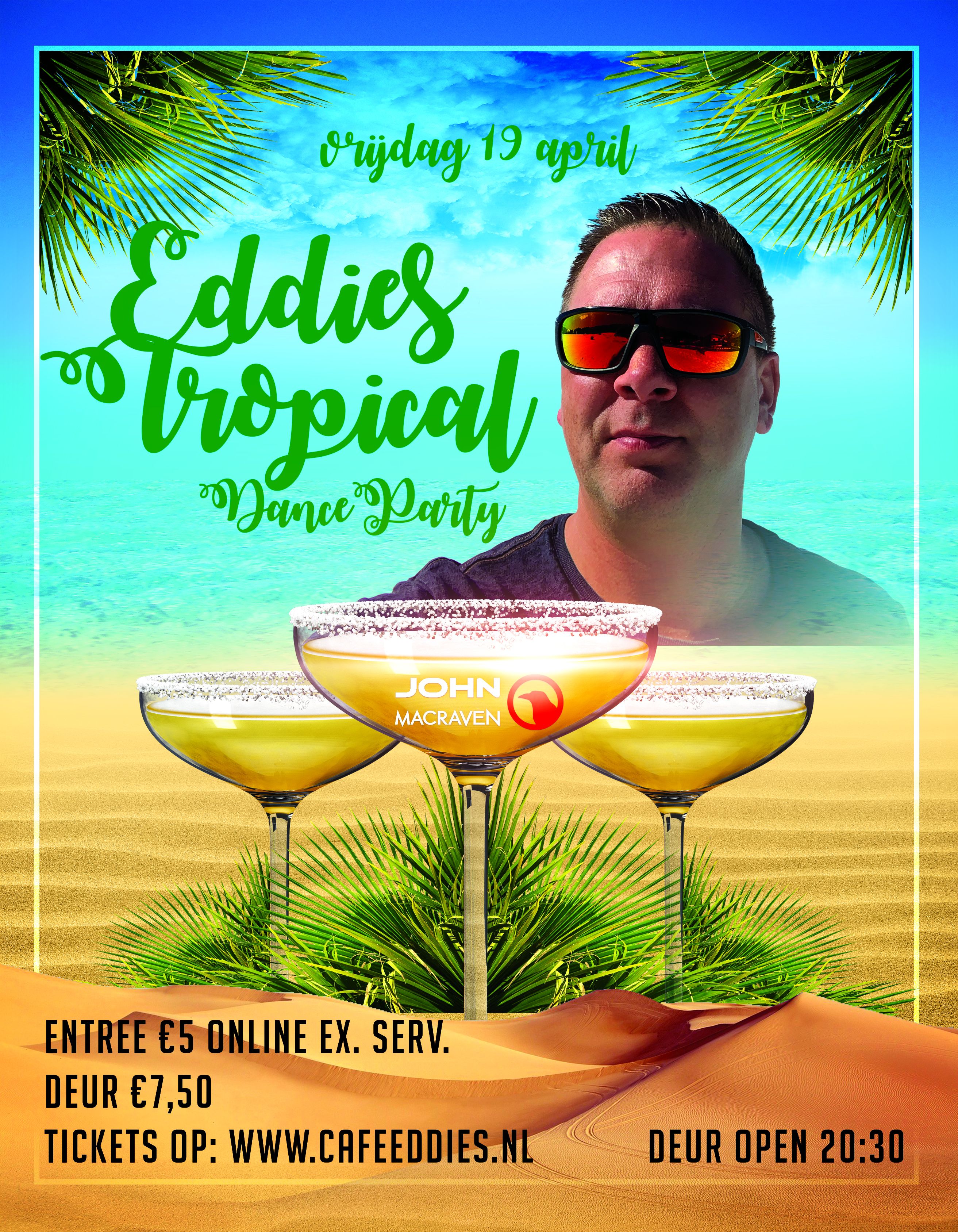 Eddiés Tropical Danceparty met DJ John Macraven